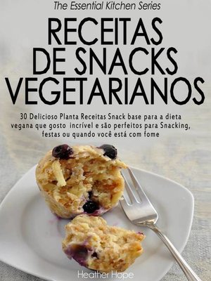 cover image of Receitas de Snacks Vegetarianos